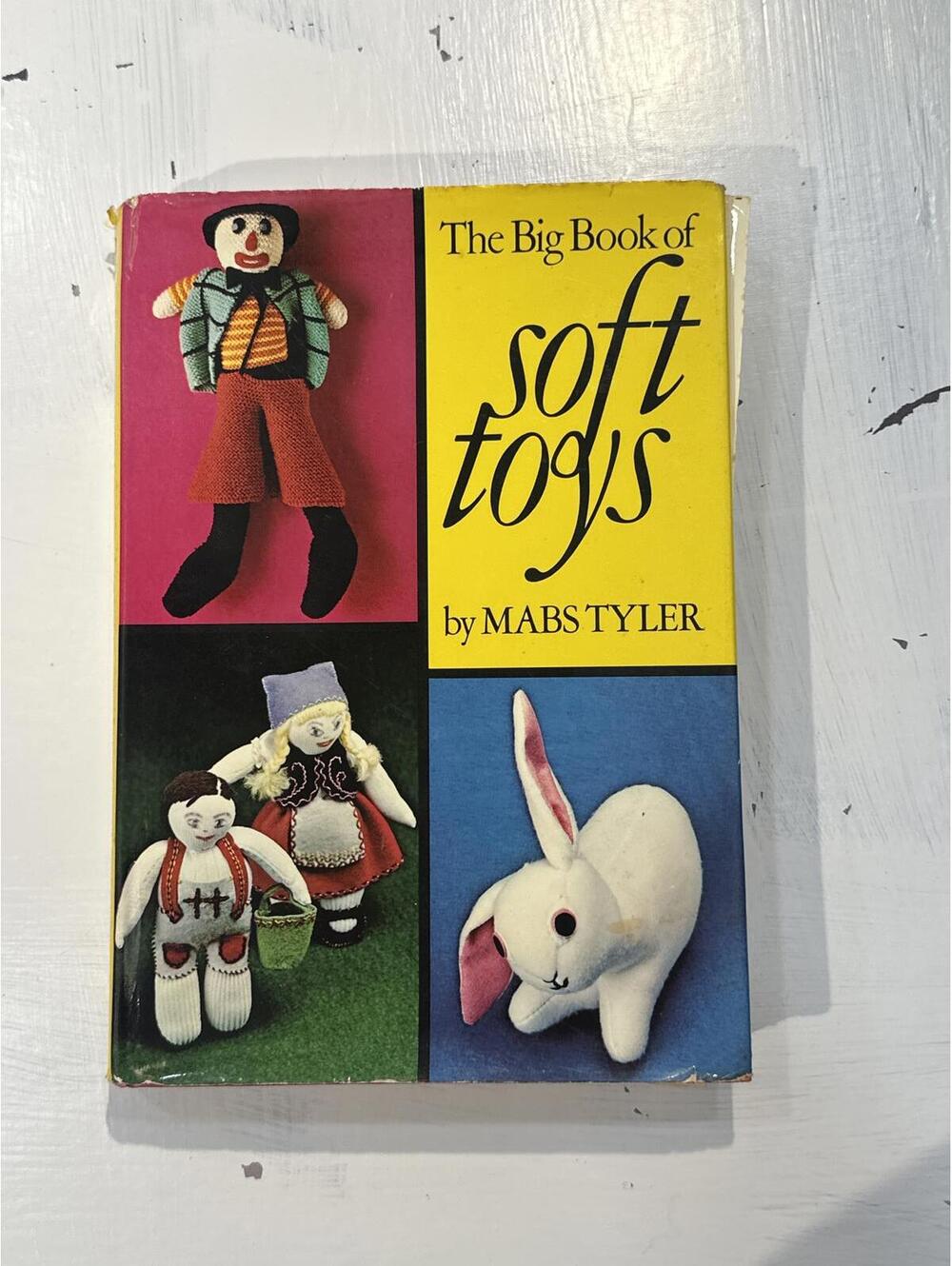 [1972] VTG “Big Book of Soft Toys” Instructional Sewing Book